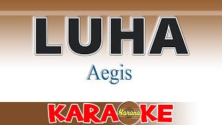 LUHA  Aegis  KARAOKE [upl. by Derby]