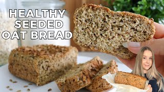 Healthy amp Easy Oat Bread Recipe highfiber amp glutenfree [upl. by Pappas758]