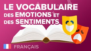 Le Vocabulaire Des Émotions Et Des Sentiments  Français  6ème  Mathrix [upl. by Collen]