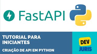 Tutorial FastAPI e Python monte fácil a sua Web API [upl. by Mahgem415]