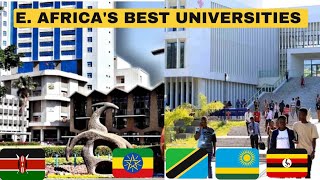 Top 10 Best Universities in East Africa Kenya vsEthiopia vs Tanzania vs Uganda vs Rwanda [upl. by Averill]