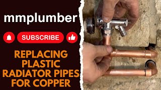 Replacing plastic radiator pipes for copper [upl. by Niko40]