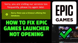 How To Fix Epic Games Launcher Not Opening Epic Games You Are Visiting Too Frequently FIX ✅ [upl. by Harle23]