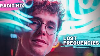 Lost Frequencies Best Radio Mix  Best Mix 2021 [upl. by Avin134]