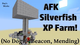 AFK Silverfish XP Farm No Dogs Beacon or Mending  Minecraft [upl. by Aciretal413]