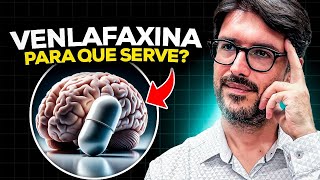 Venlafaxina  Para Que Serve e Como Funciona a Venlafaxina [upl. by Virgil]