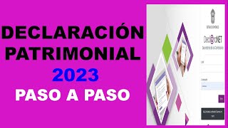 DECLARACIÓN PATRIMONIAL 2023 PASO A PASO [upl. by Ezaria]