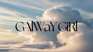 Galway Girl song lyricsremix [upl. by Amocat]