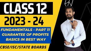 Fundamentals  Partnership  Guarantee of Profits  Part 11  CBSE  ISC  State boards [upl. by Adohr]