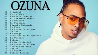 Mix Ozuna 2020 ★ Sus Mejores Éxitos ★ Enganchados 2022 ★ Reggaeton Mix 2020 Lo Mas Nuevo en Éxitos [upl. by Corrianne]