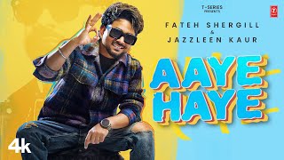 AAYE HAYE Official Video  Fateh Shergill  Latest Punjabi Songs 2024  TSeries [upl. by Lammond]