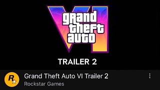 GTA VI Trailer 2 Coming Soon [upl. by Ramar]