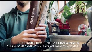 PLASTIC SOPRANO RECORDER COMPARISON Aulos 503B Symphony and Yamaha YRS302BIII [upl. by Brown775]