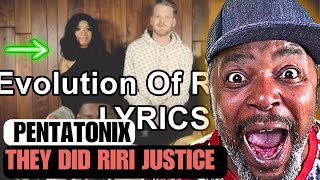 First Time Seeing PENTATONIX  Evolution Of Rihanna REACTION [upl. by Katzman807]