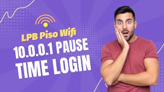 LPB Piso Wifi 10001 Pause Time Login [upl. by Ecnirp]