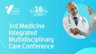 3rd Medicine Integrated Multidisciplinary Care for Internal Medicine Conference [upl. by Oludoet]