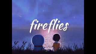 Fireflies  Owl City TikTok Version Slowed [upl. by Leia]