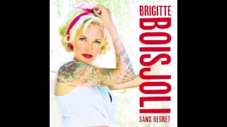 Brigitte Boisjoli  Sans regret single [upl. by Colwell552]