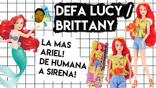 DEFA LUCY  BRITTANY  TIPO quotFASHIONISTAquot PELIRROJA LA MAS ARIEL LA SIRENITA DE HUMANA A SIRENA [upl. by Ashjian]