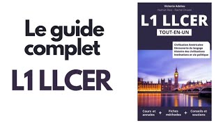 COURS L1 LLCER  LE GUIDE DE RÉFÉRENCE POUR RÉUSSIR EN L1 LLCER [upl. by Releyks]