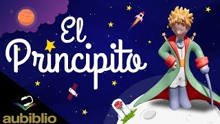 EL PRINCIPITO AUDIOLIBRO COMPLETO EN ESPAÑOL  ANTOINE DE SAINT EXUPERY  NARRADO CON IMAGENES [upl. by Garges]