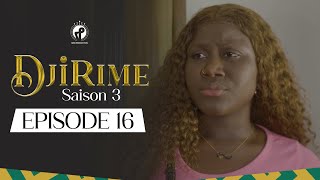 Série  Djirime  Saison 3  Episode 16 [upl. by Kcirrek78]