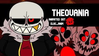 UNDERFELL Theovania ANIMATED OST [upl. by Cattier]