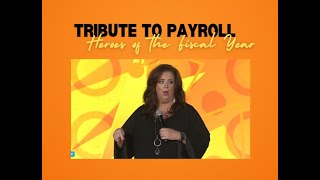 Tribute to Payroll Heroes of the Fiscal Year [upl. by Alahs]