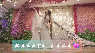 Kaanta Laga💘  Bridesmaid Dance Performance [upl. by Danna945]