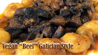 Vegan Portobello quotBeefquot Galician Style Receta Jarrete vegano de Ternera a la Gallega Easy Recipes [upl. by Ellehsem840]