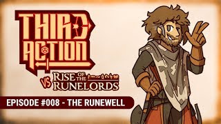 Third Action  E008 The Runewell  Rise of the Runelords AP Pathfinder 2E ActualPlay [upl. by Spain]