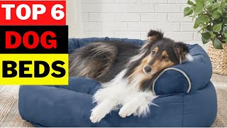 TOP 6 Best Dog Beds in 2022 [upl. by Elon]