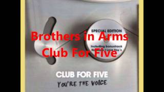 Brothers in Arms a cappella Club For Five [upl. by Dielu]