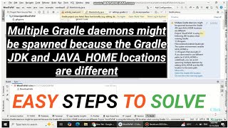 Multiple Gradle daemons might be spawned because the Gradle JDK and JAVAHOME location are different [upl. by Nanine28]