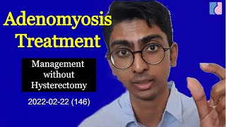 Adenomyosis Management Without Hysterectomy  Antai Hospitals [upl. by Attenwad887]