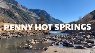 PENNY HOT SPRINGS Carbondale Colorado  Autumn 2021 [upl. by Cort]