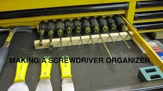 Screwdriver Organization [upl. by Witherspoon]