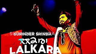 Lalkara  Surinder Shinda  Best Remix  ਲਲਕਾਰਾ OldUnfold [upl. by Nadruoj]