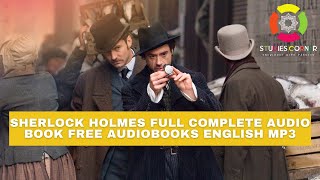 Sherlock Holmes Full Complete Audio book Free audiobooks english MP3 [upl. by Ingold]