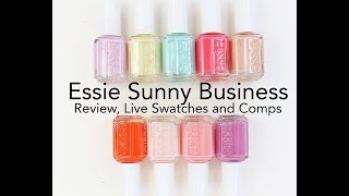 Essie Sunny Business Collection Review Live Swatches and Comparisons [upl. by Wulfe]