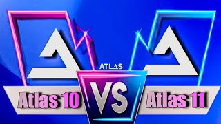 Can Atlas 11 Defeat Atlas 10  Atlas 10 vs Atlas 11 [upl. by Vivle644]