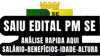 Concurso PM SE 2024 saiu agora edital da PM SE análise do edital da PM SE polícia militar de Sergipe [upl. by Humfrey548]