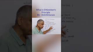 What is DAlemberts Principle by  DrDNGarain [upl. by Ahsinauj]