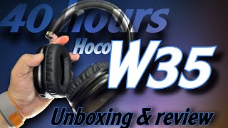 The Best Headphones for Your Busy Life Hoco W35 Wireless Headphones review amp unboxing  40 Hours [upl. by Ardet]