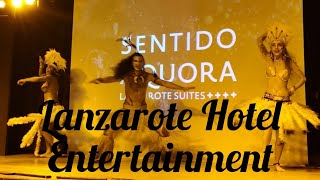 SENTIDO AEQUORA LANZAROTE SUITES EVENING ENTERTAINMENT [upl. by Anirdna]