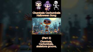 Chumbala Cachumbala Halloween Song For Kids  Nursery Rhyme [upl. by Maleeny]