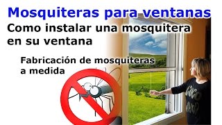 Mosquiteras para ventanas a medida [upl. by Lalaj]