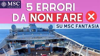 5 ERRORI DA NON FARE IN CROCIERA  MSC [upl. by Flodur]