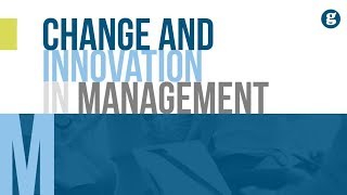 Change and Innovation in Management [upl. by Akalam]