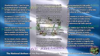 Guatemala National Anthem with music vocal and lyrics Spanish wEnglish Translation [upl. by Berlinda474]